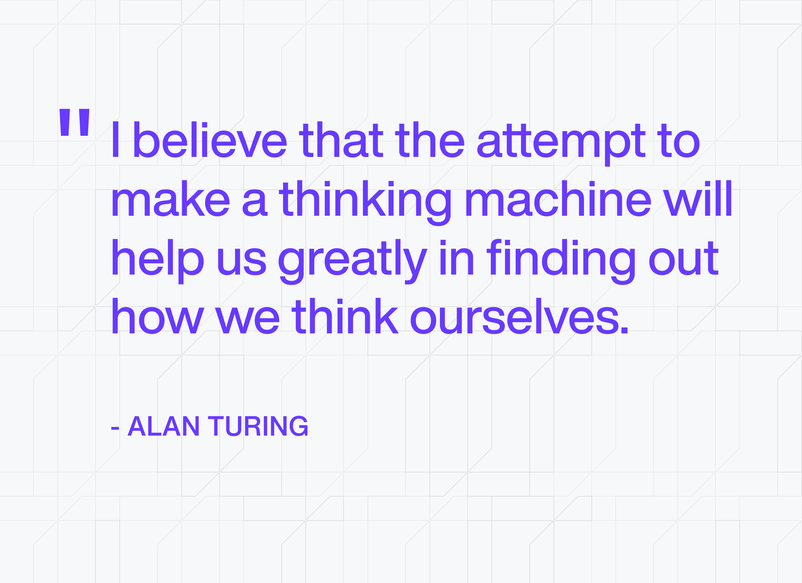 Quote by Alan Turing about a thinking machine