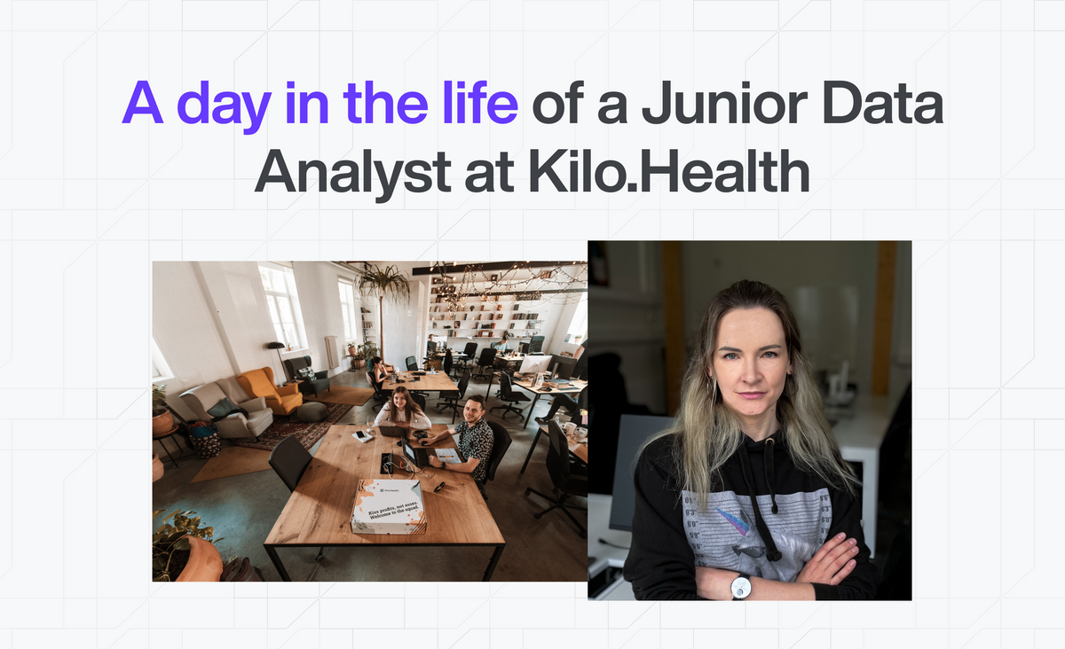 A Day in the Life of a Junior Data Analyst at Kilo.Health