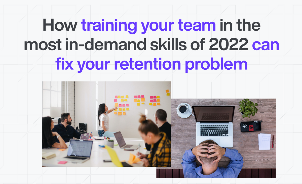 How Training Your Team Can Fix Your Retention Problem